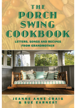 The Porch Swing Cookbook