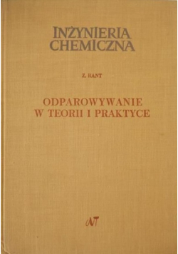 Odparowywanie w teorii i praktyce