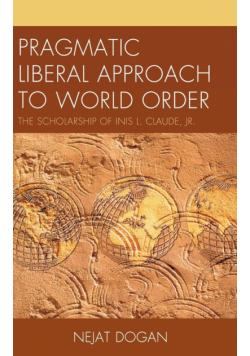 Pragmatic Liberal Approach To World Order