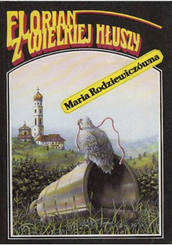 Florian z wielkiej hłuszczy