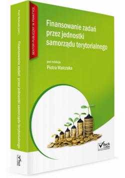 Finansowanie zadań przez jednostki samorządu terytorialnego
