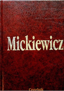 Mickiewicz Dzieła Tom I Wiersze