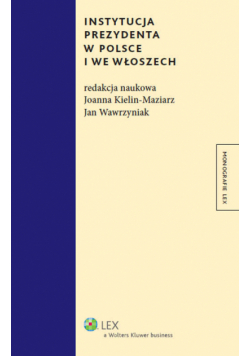 Instytucja prezydenta w Polsce i we Włoszech