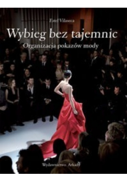 Wybieg bez tajemnic