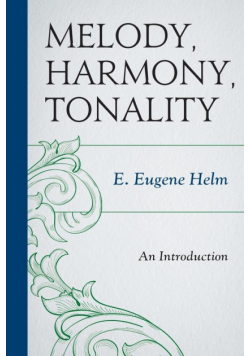 Melody, Harmony, Tonality