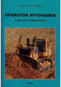 Operator spycharek w pytaniach i odpowiedziach