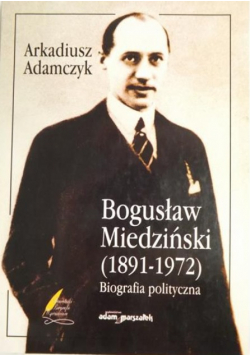 Bogusław Miedziński 1891 - 1972