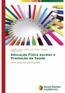 Educação Física escolar e Promoção da Saúde