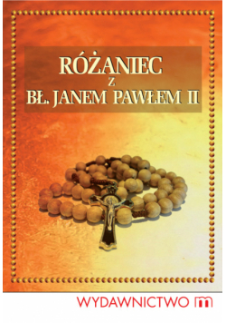 Różaniec z Bł. Janem Pawłem II