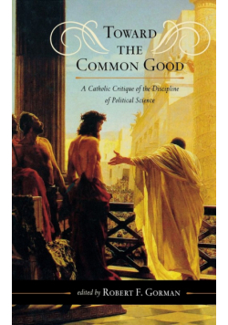 Toward the Common Good