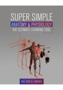 Super Simple Anatomy and Physiology