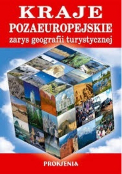 Kraje pozaeuropejski  zarys geografii turystycznej