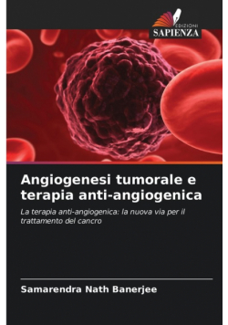 Angiogenesi tumorale e terapia anti-angiogenica