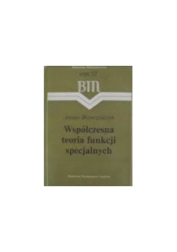 Współczesna teoria funkcji specjalnych