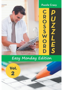 Crossword Puzzles Easy Monday Edition Vol. 2