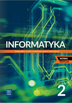 Informatyka Klasa 2 Podręcznik Zakres podstawowy