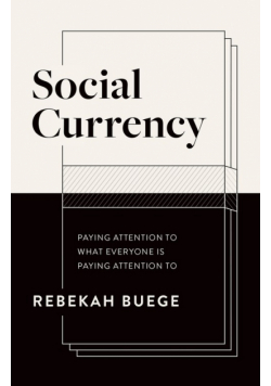 Social Currency