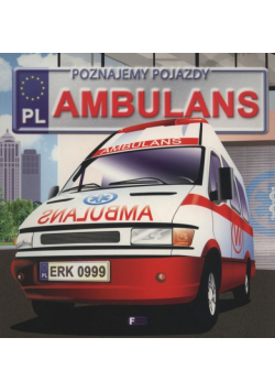Poznajemy pojazdy ambulans