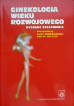 Ginekologia wieku rozwojowego