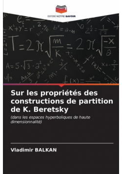 Sur les propriétés des constructions de partition de K. Beretsky