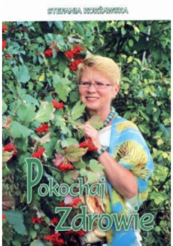 Pokochaj zdrowie