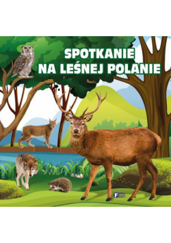 Spotkanie na leśnej polanie