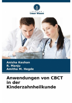 Anwendungen von CBCT in der Kinderzahnheilkunde