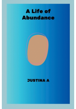 A Life of Abundance