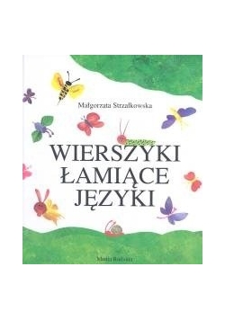Wierszyki łamiące języki