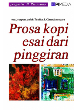 Prosa Kopi Esai dari Pinggiran