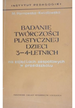 Badanie twórczości plastycznej dzieci 3-4-letnich