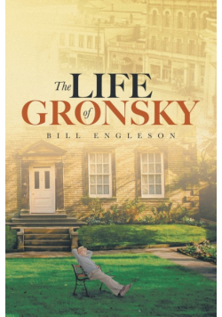 The Life of Gronsky