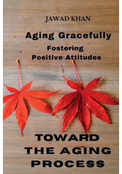Aging Gracefully