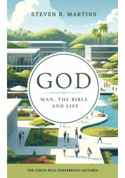 God, Man, the Bible & Life