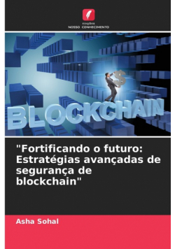 "Fortificando o futuro