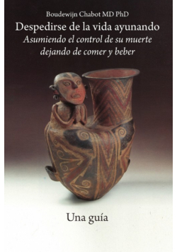 Despedirse de la vida ayunando - Una guía