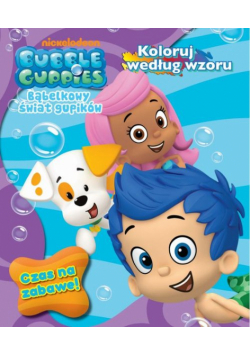 Bubble Guppies Bąbelkowy świat gupików Tom 1