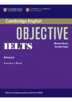 Objective IELTS Advanced Teacher's Book