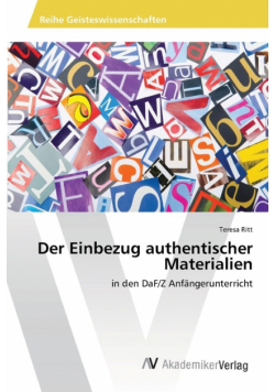 Der Einbezug authentischer Materialien