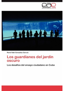 Los guardianes del jardín oscuro