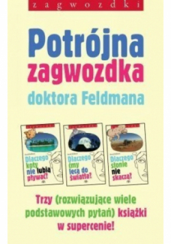 Potrójna zagwozdka doktora Feldmana Tom 1 do 3
