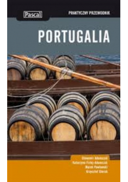 Portugalia Praktyczny przewodnik