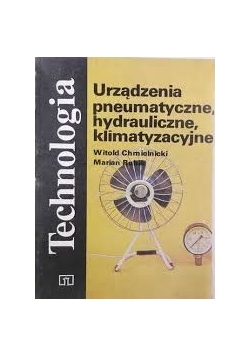 Urządzenia pneumatyczne,hydrauliczne,klimatyzacyjne