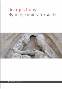 Rycerz, kobieta i ksiądz