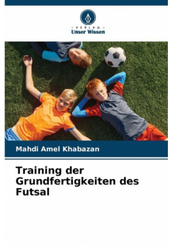 Training der Grundfertigkeiten des Futsal