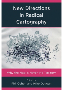 New Directions in Radical Cartography