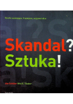 Skandal Sztuka