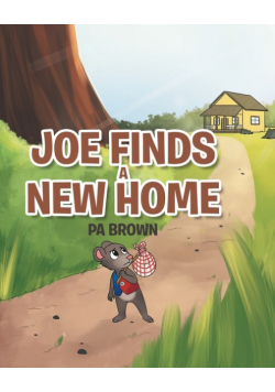 Joe Finds a New Home