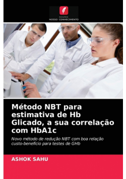 Método NBT para estimativa de Hb Glicado, a sua correlação com HbA1c