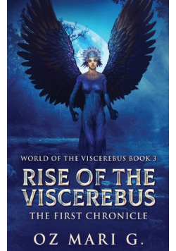 Rise Of The Viscerebus